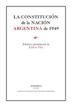 la constitucion de la nacion argentina de 1949-leticia vita-9788419874337