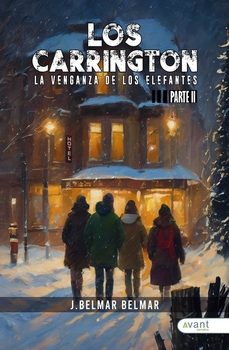 los carrington. la venganza de los elefantes, parte ii-j. belmar belmar-9788419970237