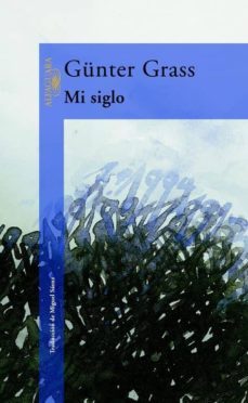 mi siglo-gunter grass-9788420442037