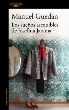 los sueños asequibles de josefina jarama (ebook)-manuel guedan-9788420461137