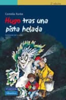hugo tras una pista helada-cornelia funke-9788420537337