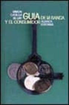 guia de la banca y el consumidor-9788420604237