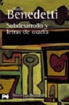 subdesarrollo y letras de osadia-mario benedetti-9788420677637