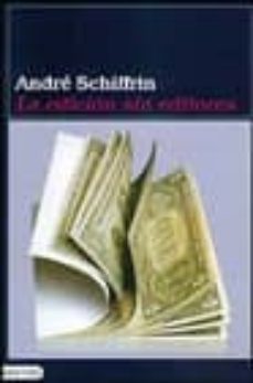 la edicion sin editores-9788423332137