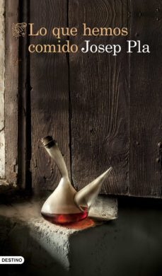 lo que hemos comido (ebook)-josep pla-9788423351237