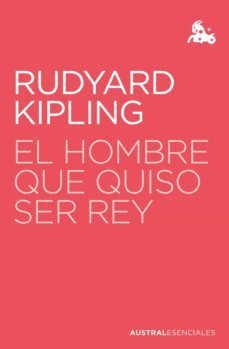 el hombre que quiso ser rey (ebook)-rudyard kipling-9788423361137