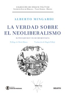 la verdad sobre el neoliberalismo-alberto mingardi-9788423434237