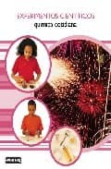 experimentos cientificos: quimica cotidiana-9788424129637