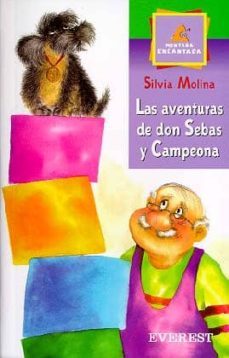 las aventuras de don sebas y campeona-silvia molina-9788424179137