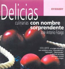 delicias culinarias con nombre sorprendente-9788424184537