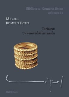 tartessos (biblioteca romero esteo volumen 11)-9788424512637