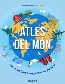 atles del mon: per coneixer i respectar el planeta-9788424673437