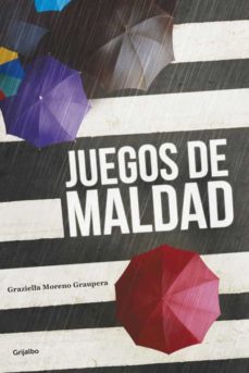 juegos de maldad-graziella moreno-9788425352737