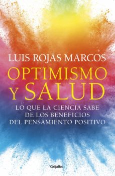 optimismo y salud (ebook)-luis rojas marcos-9788425359637
