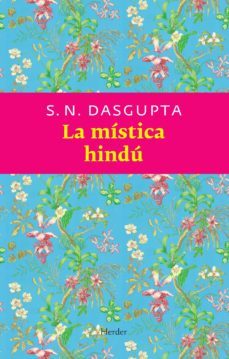 la mistica hindu-s.n. dasgupta-9788425425837