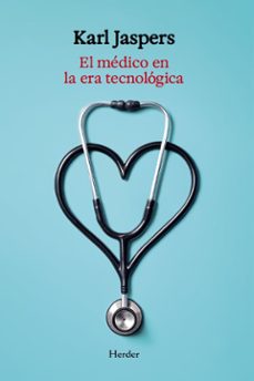 el medico en la era tecnológica-karl jaspers-9788425453137