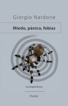miedo, pánico, fobias-giorgio nardone-9788425454837