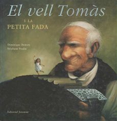 el vell tomas i la petita fada-9788426133137