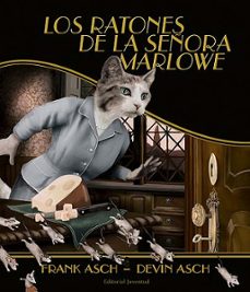 los ratones de la señora marlowe-frank asch-9788426136237