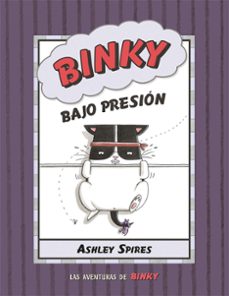 binky bajo presion-ashley spires-9788426147837