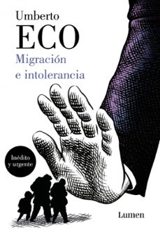 migracion e intolerancia-umberto eco-9788426407337