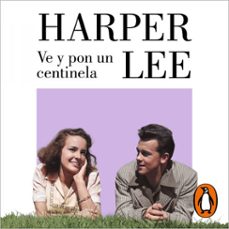 ve y pon un centinela (audiolibro)-harper lee-9788426408037