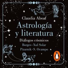 astrologia y literatura (audiolibro)-claudia aboaf-9788426481337