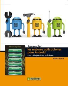 aprender las mejores aplicaciones para android con 100 ejercicios practicos-rafael eduardo rumbos salomon-9788426718037