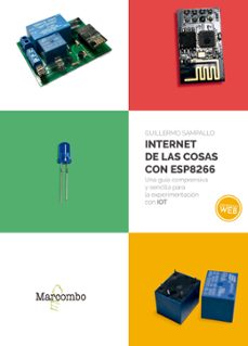 internet de las cosas con esp8266-guillermo sampallo-9788426727237