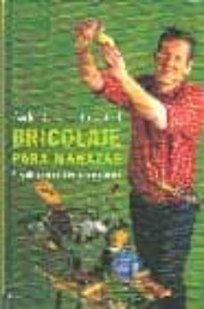 bricolaje para manazas: arreglalo todo sin pillarte los dedos-carlos garcia hirschfeld-9788427026537