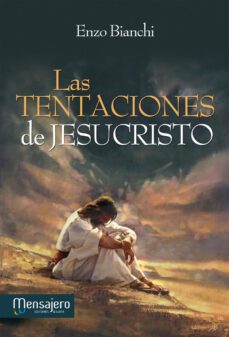 las tentaciones de jesucristo-enzo bianchi-9788427134737