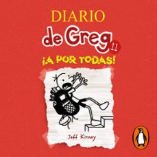 diario de greg 11 - ¡a por todas! (audiolibro)-jeff kinney-9788427215337