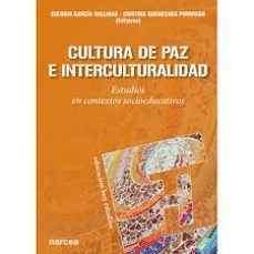 cultura de paz e interculturalidad-eulogio garcia vallinas-cristina goenechea-9788427731837