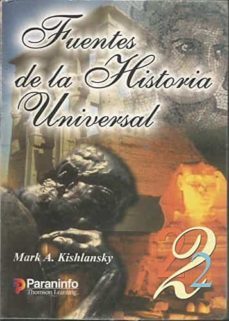 fuentes de la historia universal 2-mark a. kishlansky-9788428326537
