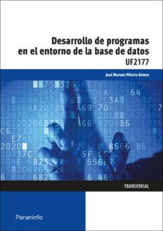 (uf2177) desarrollo de programas en el entorno de la base de dato s-9788428398237