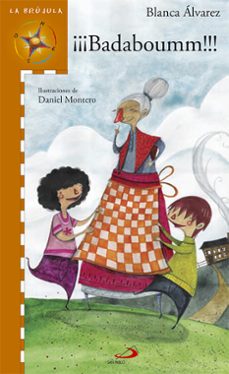 ¡¡¡ badaboumm!!!-blanca alvarez-9788428537537