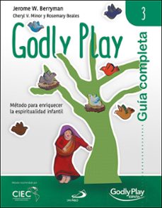 guia completa de godly play (vol. 3)-jerome w. berryman-cheryl v. minor-9788428557337