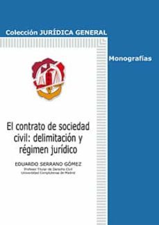 el contrato de sociedad civil: delimitacion y regimen juridico-9788429018837