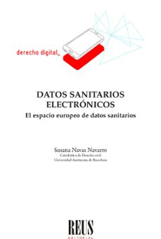 datos sanitarios electronicos.el espacio europeo de datos sanitarios-9788429027037