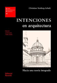 intenciones en arquitectura (ebook)-christian norberg schulz-9788429100037