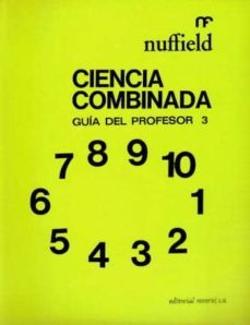 ciencia combinada nuffield guia del profesor tomo 3-9788429142037