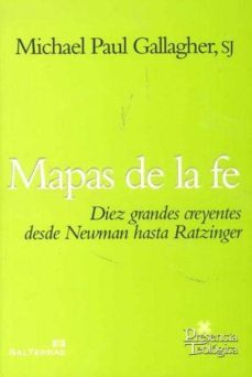 mapas de la fe-michael paul sj. gallagher-9788429320237