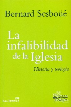 la infalibilidad de la iglesia-9788429321937
