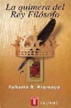 la quimera del rey filosofo-9788430600137
