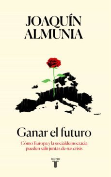 ganar el futuro (ebook)-joaquin almunia-9788430619337