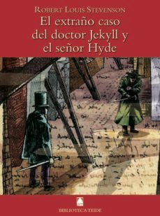 el extraño caso del doctor jekyll y el señor hyde (biblioteca teide 007)-robert louis stevenson-9788430760237