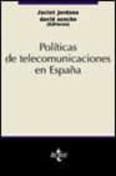 politicas de telecomunicaciones en españa-jacint jordana casajuana-david sancho royo-9788430933037