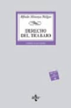 derecho del trabajo (28ª ed.)-alfredo montoya melgar-9788430946037