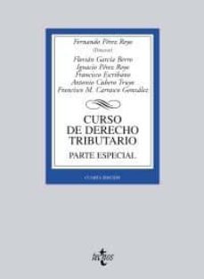 curso de derecho tributario: parte especial (4ª ed.)-9788430951437