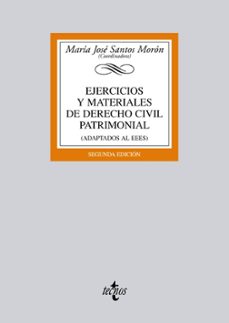 ejercicios y materiales de derecho civil patrimonial (adaptados a l eees)-maria jose santos moron-yolanda bergel sainz baranda-9788430955237